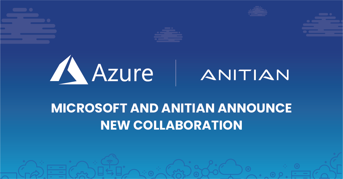 Anitian Announces Collaboration with Microsoft Azure