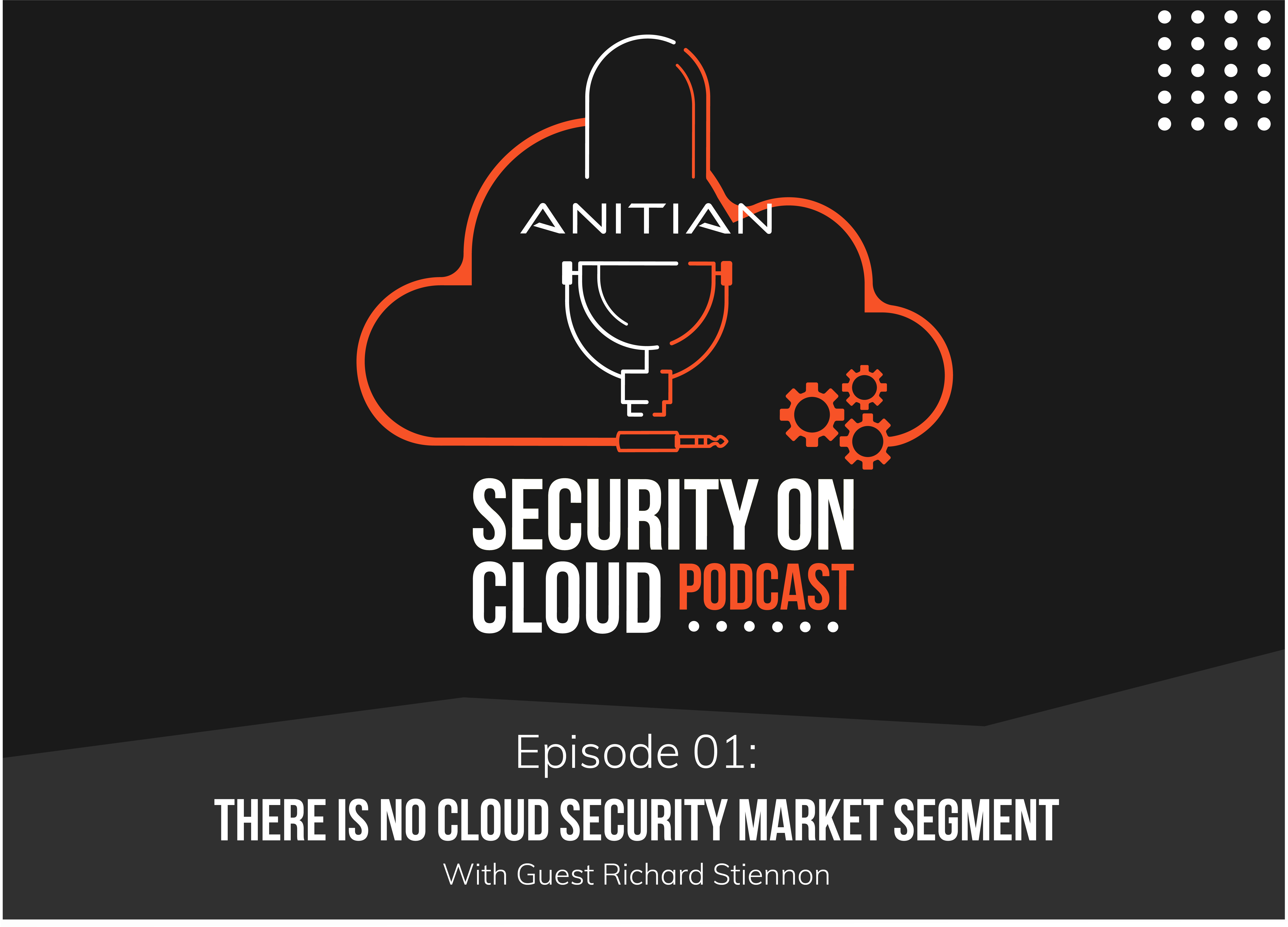 Security on Cloud Podcast - Episode 1