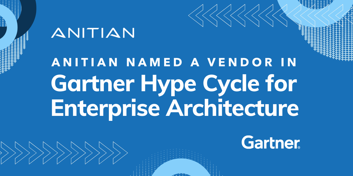 Anitian Named a Vendor in Gartner Hype Cycle for Enterprise Architecture